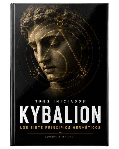 Kybalion, I Sette Princìpi Ermetici
