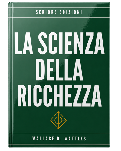 La Scienza della Ricchezza