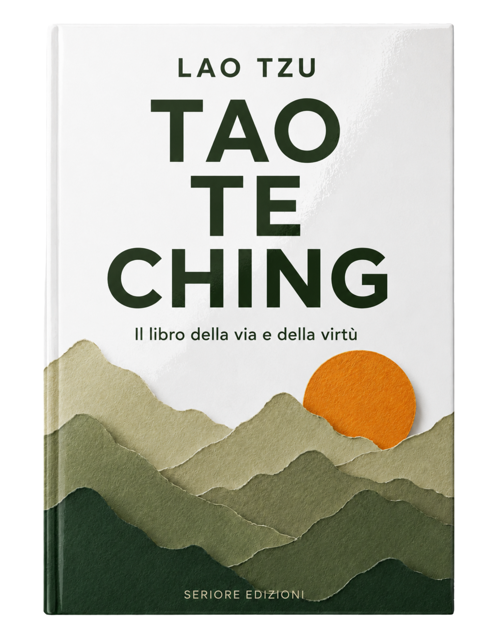 Tao Te Ching, Il Libro della Via e della Virtù