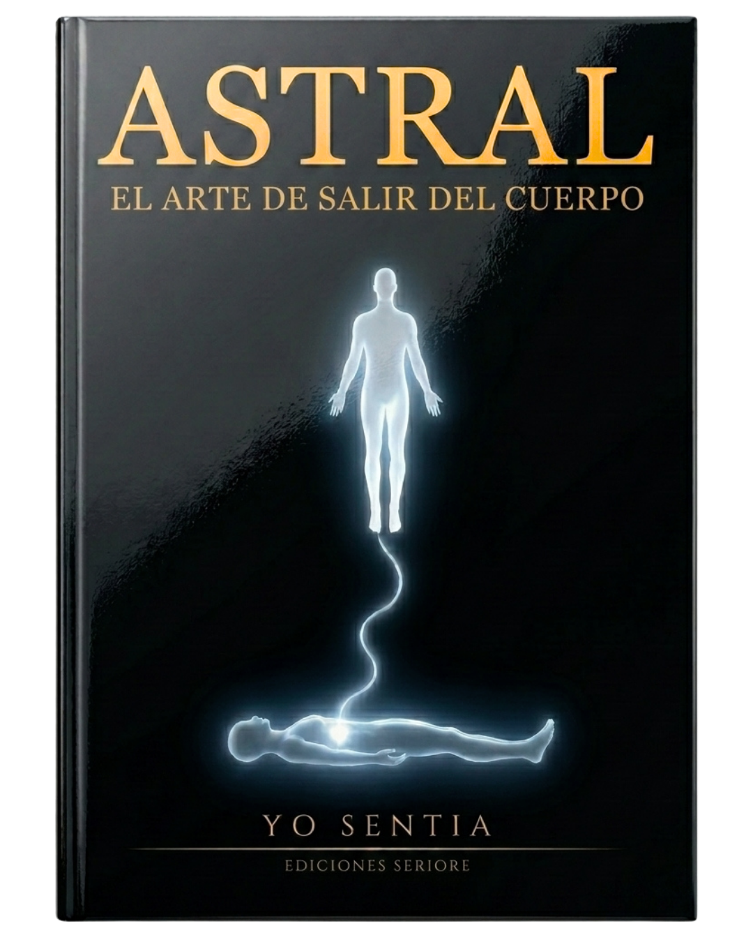Astral. El arte de salir del cuerpo
